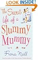 The Secret Life of a Slummy Mummy