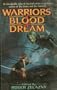 Warriors of Blood and Dream