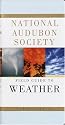 National Audubon Society Field Guide to North American Weather