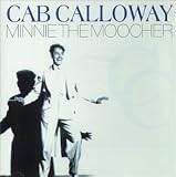 Review Cab Calloway  / Minnie the Moocher