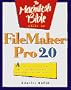 The Macintosh Bible Guide to Filemaker Pro