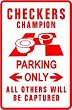 CHECKERS PLAYER PARKING game street sign