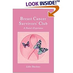 Breast Cancer Survivors' Club: A Nurse's Experience