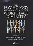 The Psychology and Management of Workplace Diversity 