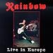 Live in Europe von Rainbow - alle Infos