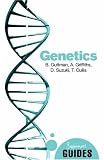 Genetics: a Beginner's Guide (Oneworld Beginners' Guides) (Oneworld Beginners' Guides)