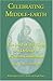 Books : Celebrating Middle-earth: The Lord of the Rings as a Defense of Western Civilization