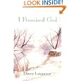 I Promised God: A Diary by Dinny Lawrance