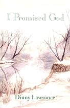 I Promised God: A Diary