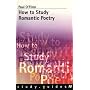 How to Study Romantic Poetry