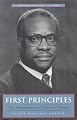 First Principles: The Jurisprudence of Clarence Thomas