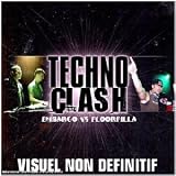 Revue Embargo  / Techno Clash : Embargo / Floorfilla
