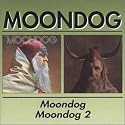 Moondog 1 & 2