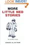 More Little Ned Stories