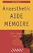 Anaesthetic Aide Memoire