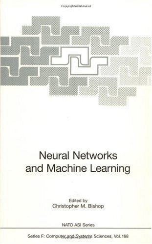 Neural Networks and Machine Learning (NATO ASI Series / Computer and Systems Sciences)