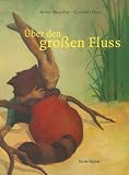 Produkt-Bild: &Uuml;ber den gro&szlig;en Fluss