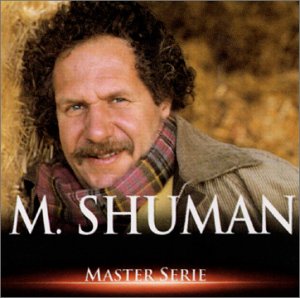 Mort Shuman - Master Serie : Mortimer Shuman Vol. 1 - Edition remasteris?e avec livret - Zortam Music