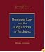 Business Law and the Regulation of Business