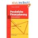 Pers�nliche Finanzplanung: Modelle und Methoden des Financial Planning
