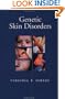 Genetic Skin Disorders