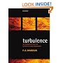 Turbulence: An Introduction for Scientists and Engineers