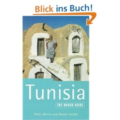 Tunisia: The Rough Guide, Fifth Edition (Tunisia (Rough Guides), 5th ed)