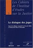 Revue Emile Bruylant  / Le dialogue des juges