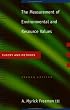 The Measurements of Environmental and Resource Values: Theory and Methods (Rff Press)