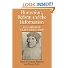 Humanism, Reform and the Reformation: The Career of Bishop John Fisher