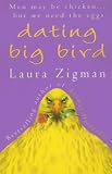 Dating Big Bird/Animal Husbandry
