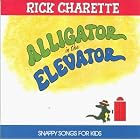 Alligator in the Elevator by Rick Charette