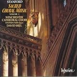 Stanford - Sacred Choral Works, Vol. 1