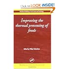 Improving the thermal processing of foods by Philip Richardson