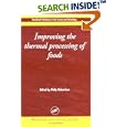 Improving the thermal processing of foods