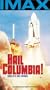 Hail Columbia (IMAX) [VHS]
