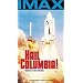 Hail Columbia (IMAX) [VHS]