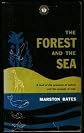 The Forest and the Sea