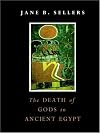 The Death of Gods in Ancient Egypt