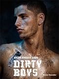 Dirty Boys 2009 Calendar; ISBN: 3861877902; by: <b>Sandro Bross</b>