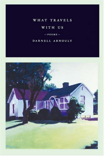 What Travels With Us: Poems
