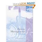 Airway Management in the Critically Ill by R.B. Vukmir