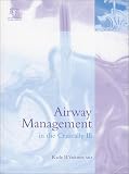 Airway Management in the Critically Ill