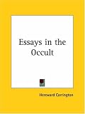 Essays in the Occult