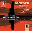 Bantock: Cello Sonatas