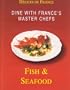 Fish and Seafood (French Delicacies)