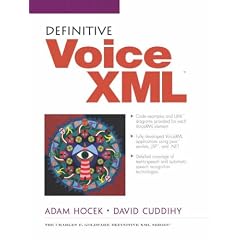 Definitive VoiceXML (Charles F. Goldfarb Definitive XML Series)