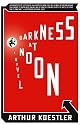 Darkness at Noon: A Novel