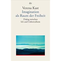 Imagination als Raum der Freiheit. Dialog zwischen Ich und Unbewu�tem.
