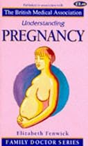 Understanding Pregnancy (Family Doctor Series)